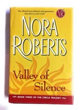 Valley of Silence - Hardcover By Nora Roberts - VERY GOOD