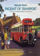 Malcolm Root's Pageant of Transport: A Pageant of Transport,Malc