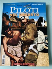 Ali di Gloria I libri - Piloti nel deserto - Delta Editrice - Giugno Luglio 2014