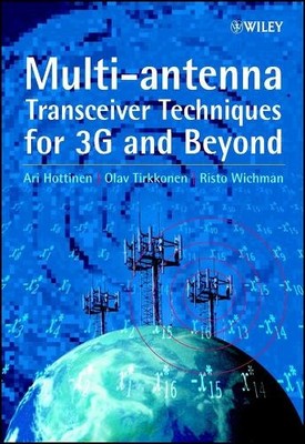Multi-antenna Transceiver Techniques for 3G and Beyond by Ari... - 9780470845424