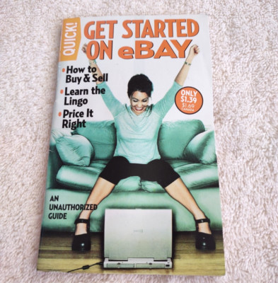 Quick! Get Started on eBay Booklet 2004 Unauthorized Guide