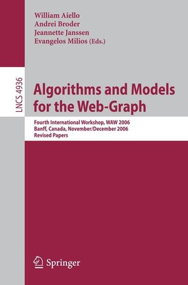 Algorithms and Models for the Web-Graph William Aiello