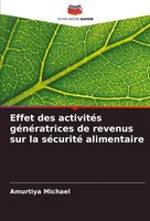 Amurtiya Michael | Effet Des ActivitéS GéNéRatrices De Revenus Sur La...