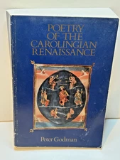 POETRY OF THE CAROLINGIAN RENAISSANCE BY PETER GODMAN PB RARE