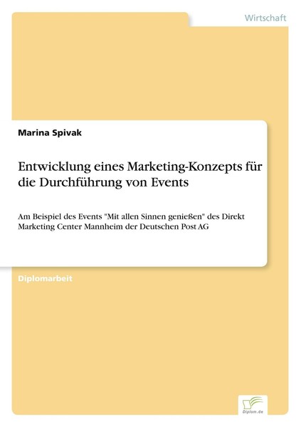 Entwicklung Eines Marketing-Konzepts FüR Die DurchfüHrung Von Events Marina Spiv-image