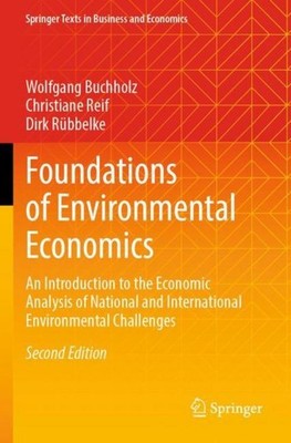 Foundations of Environmental Economics Wolfgang Buchholz