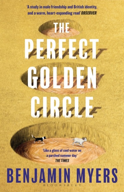 The Perfect Golden Circle : Selected for BBC... by Benjamin Myers Paperback Book - Image 4