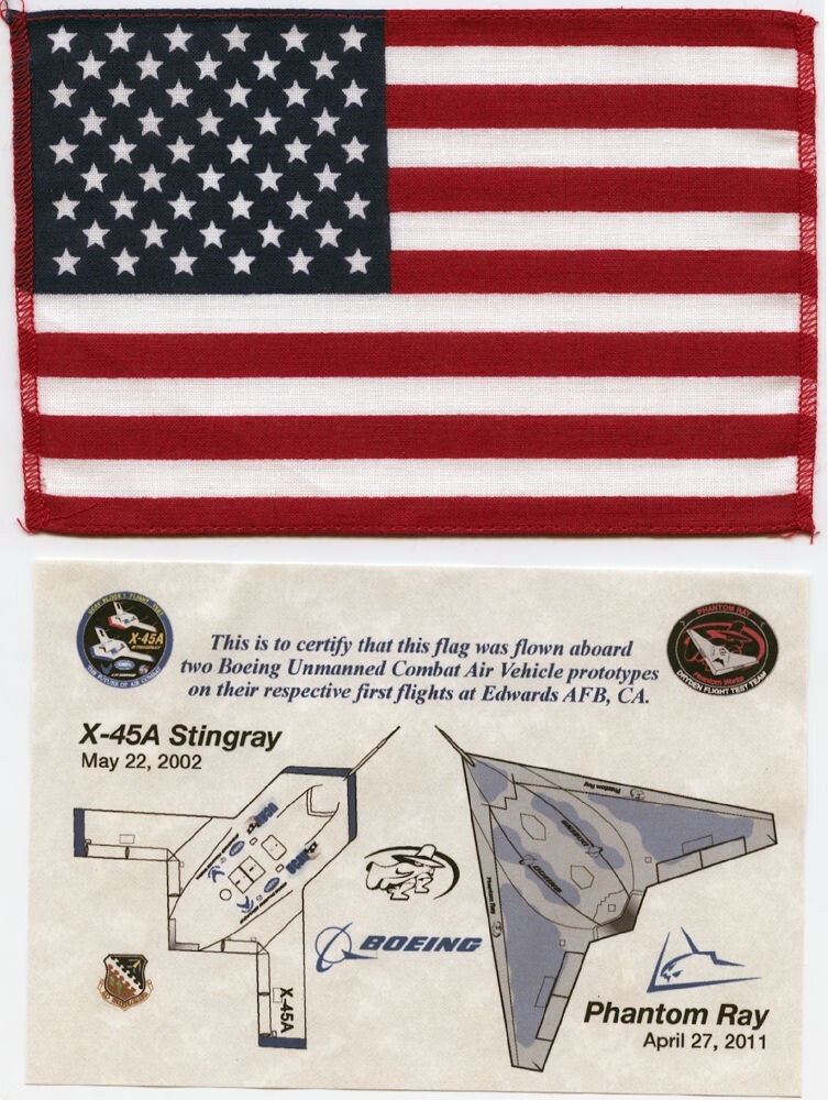 FLAG FLOWN ON BOEING X-45A AND X-45C PHANTOM RAY FIRST FLIGHTS- UCAN - DRONE