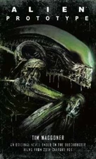 Alien: Prototype by Tim Waggoner: Used