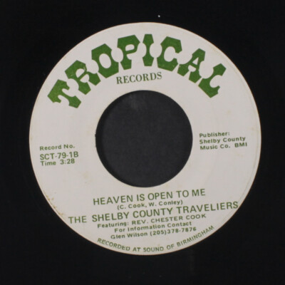 Shelby County Traveliers: Heaven Is Still Open To Me / He's Still Alive Tropisch