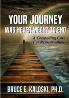 Bruce E. Kaloski | Your Journey Was Never Meant To End | Taschenbuch | Englisch