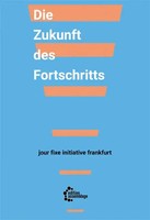 Die Zukunft Des Fortschritts | Amy Allen (U. A.) | Taschenbuch | 144 S. | 2022