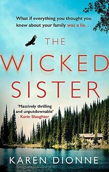 The Wicked Sister: The gripping thriller with a kil... | Buch | Zustand sehr gut