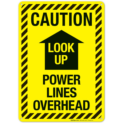 Power Lines Overhead Sign,