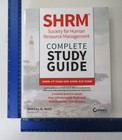 SHRM Society for Human Resource Management Complete Study Guide: SHRM