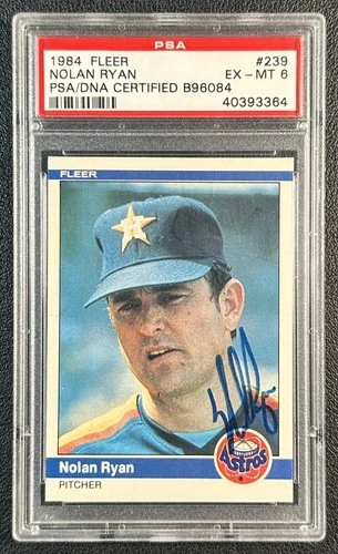 NOLAN RYAN PSA DNA 6 AUTOGRAPH AUTO GRADE 1984 FLEER #239 ASTROS 3364