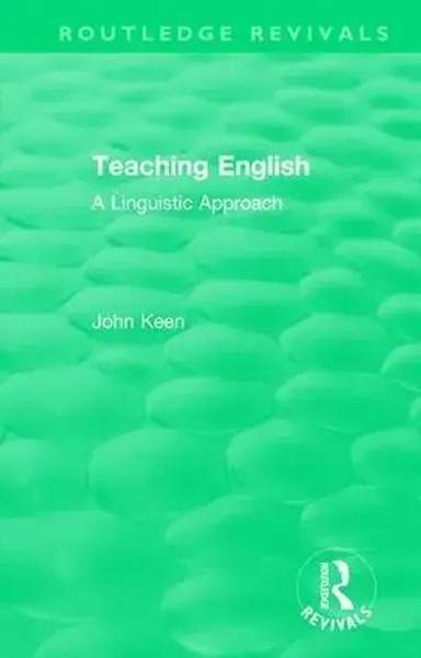 John Keen | Teaching English | Buch | Englisch (2018) | A Linguistic Approach-image