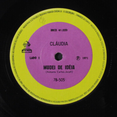 Claudia: Mudei De Ideia / Minha Voz Vira Do Sol Da America Odeon 7 '' Einzel
