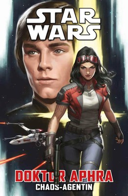 Star Wars Comics: Doktor Aphra - Chaos-Agentin | Bd. 1 | Cherish Chen (u. a.)