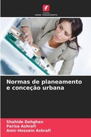 Shahide Dehghan (U. A.) | Normas De Planeamento E ConceçãO Urbana | Taschenbuch