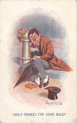 (2) 1910s Drunk or Bum Postcards, Original, ''Holy Smoke! I've Gone Bald''