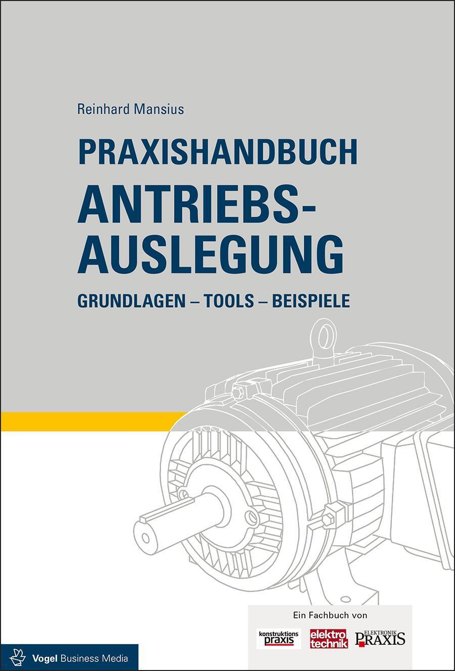 Thumbnail - Praxishandbuch Antriebsauslegung | Grundlagen, Tools, Beispiele |