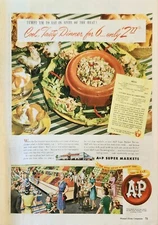 1946 A & P Food Store Vintage Ad Cool Tasty Dinner for 6