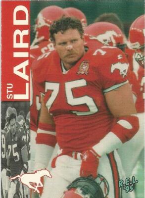 1995 REL CFL STU LAIRD CALGARY STAMPEDERS #6 (CALGARY DINOS)