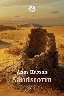 Anas Hassan | Sandstorm | Taschenbuch | Englisch (2021) | Eyewear Publishing
