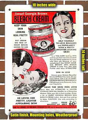 Metal Sign - 1946 Sweet Georgia Brown Skin Bleach Cream- 10x14 inches