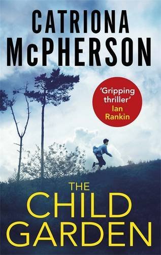 The Child Garden-Catriona McPherson