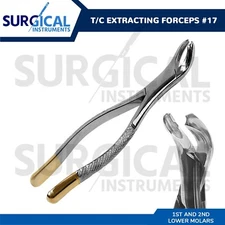 T/C Extracting Forceps #17 Dental Surgical Instruments German Grade