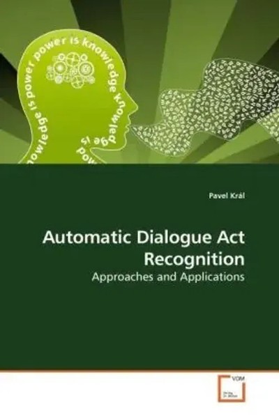 Pavel KráL | Automatic Dialogue Act Recognition | Taschenbuch | Englisch-image