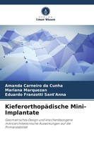 Amanda Carneiro Da Cunha (U. A.) | KieferorthopäDische Mini-Implantate | Buch