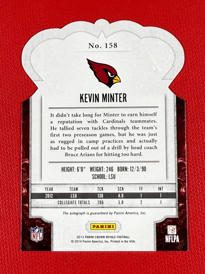 2013 Panini Crown Royale Kevin Minter #158 Red Die-Cut Signatures /49 (AU, RC) - Image 2 of 2