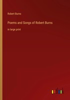 Robert Burns | Poems And Songs Of Robert Burns | Taschenbuch | Englisch (2022)