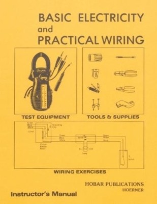 Thomas A. Hoern Basic Electricity & Practical Wiring Instructor's  (Taschenbuch)