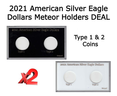 2 Capital Holders For 2021 American Silver Eagle Dollars Type 1 & 2 Meteor 4x7