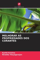 Karthi Krishna (U. A.) | Melhorar As Propriedades Dos Corantes | Taschenbuch