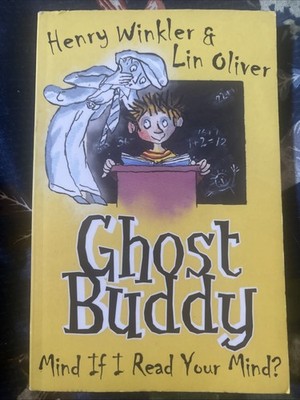 Ghost Buddy: Mind If I Read Your Mind by Henry Winkler & Lin Oliver Paperback