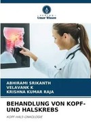 Abhirami Srikanth (U. A.) | Behandlung VON KOPF- UND Halskrebs | Taschenbuch