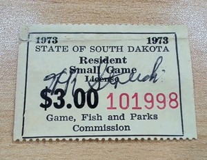 1973 South Dakota ($3)Resident Small Game Hunting License - Used/Signed - Lot Z