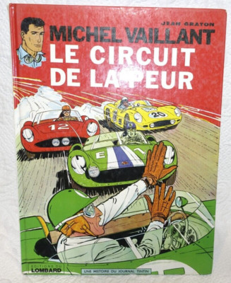 Michel Vaillant Le Circuit de la Peur Graton Le Mans French Comic Book 1973