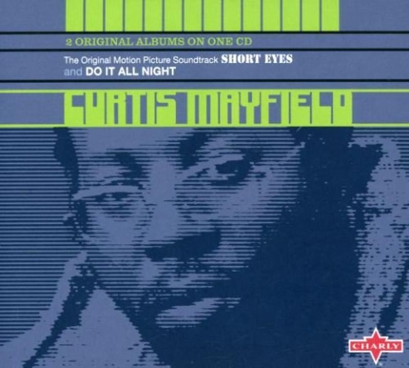 Mayfield, Curtis - Short Eyes / Do It All Night CD NEU OVP