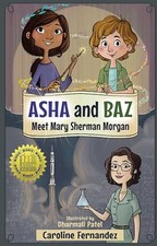 Asha and Baz Meet Mary Sherman Morgan by Fernandez, Caroline