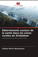 Tapiwa Oliver Nyamutswa | DéTerminants Sociaux De La Santé Dans Les Zones...
