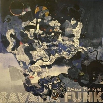 Neues Vinyl - Savana Funk - Behind The Eyes (180G) (Blue Vinyl) -I- Nomusic