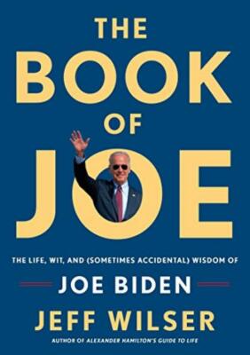 The Book of Joe: The Life, Wit, and Wisdom of ... - Jeff Wilser - New - Hardc...
