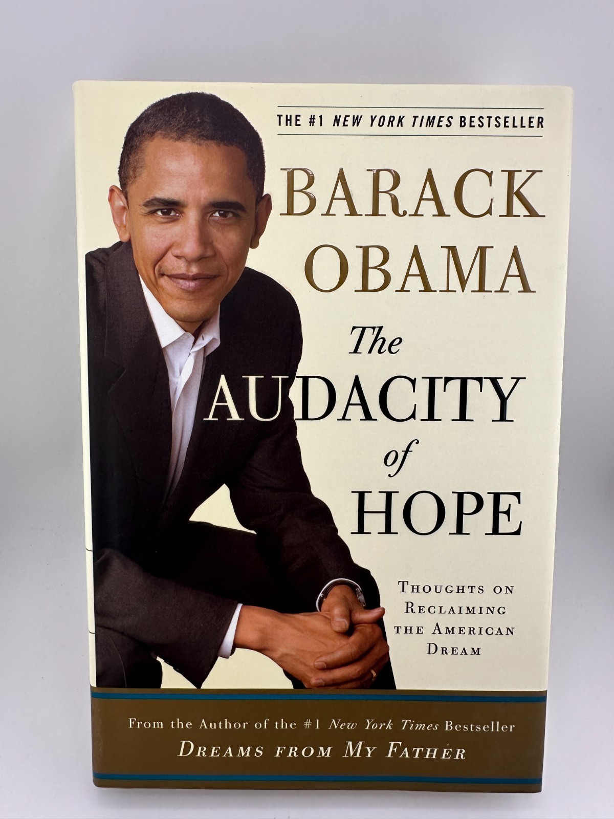 The Audacity of Hope Barack Obama 1st Ed 2006 Hardcover w/Dust Jacket