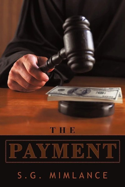 S. G. Mimlance | The Payment | Taschenbuch | Englisch (2011) | iUniverse-image